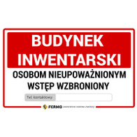 Tabliczka ostrzegawcza UWAGA BUDYNEK INWENTARSKI